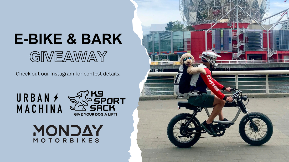 K9 Sport Sack and Monday Ebike Giveaway